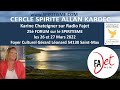 FORUM sur le SPIRITISME les 26-27 MARS 2022 par Karine Chateigner, SPIRITE et MEDIUM sur RADIO FAJET