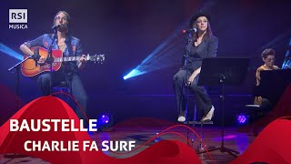 Baustelle - Charlie fa surf | RSI Musica