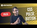 Make your Button Pulse - Simple CSS - Elementor Wordpress Tutorial