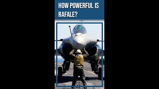 How powerful is Rafale?
