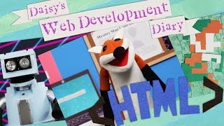 Daisy's Web Development Diary: Learn HTML