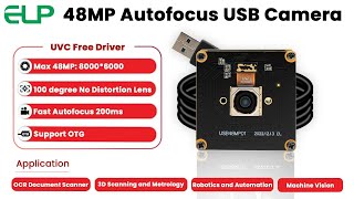 ELP 48MP Autofocus USB Camera With 100 Degree No Distortion Lens For Windows Android Mac Linux