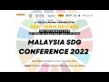 Malaysia SDG Conference 2022 - Highlight