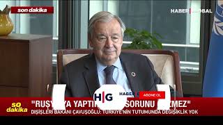 Erdoğan ile Guterres Görüştü! Erdoğan'a Bunları Söyledi
