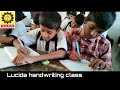 MONTISOORI GROUP OF SCHOOLS HUSNABAD  LUCIDA HANDWRITING CLASS