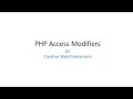 PHP Access Modifiers (Private, Public, Protected)