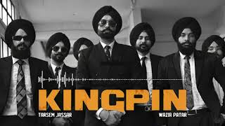 Kingpin | Tarsem Jassar x Wazir Patar | MUSIC ONLY