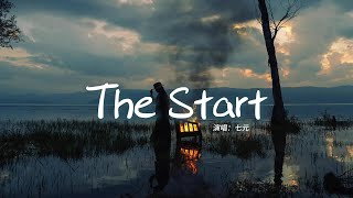 七元 - The Start（英文版《後來遇見他》）『Every time we touch，it's written in these stars。』【動態歌詞MV】