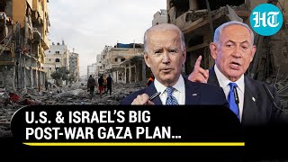 American Troops Inside Gaza? Israel, U.S. Plan Future Of Gaza After War With Hamas | Details
