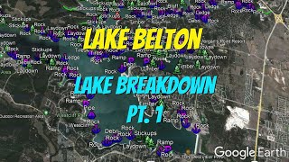 Lake Belton - Full Lake Breakdown - Pt 1 - Find the Bass Fast!