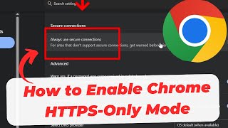 How to Enable Chrome HTTPS-Only Mode