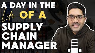 A Day in the Life of a Supply Chain Manager (Real Workday Explained)