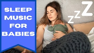 Sleep music for babies | Lullaby for guaranteed sleep