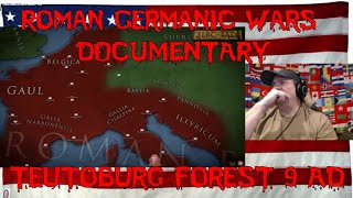 Teutoburg Forest 9 AD   Roman Germanic Wars DOCUMENTARY - REACTION
