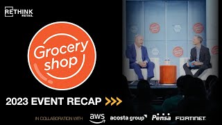 RETHINK Retail x Groceryshop 2023 Recap Video