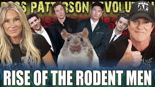 Rise of the Rodent Men - Ross Patterson Patterson Revolution Ep. 1003