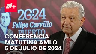 Conferencia mañanera AMLO hoy / 5 de julio de 2024