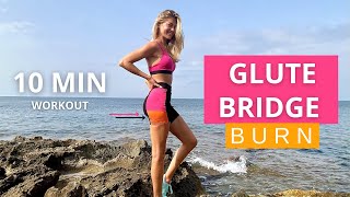 10 MIN. GLUTE BRIDGE BURN - booty workout for a lifted bum | only mat based