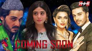 Upcoming Pakistani Drama | Ahsan Khan Sehar Khan | New Coming Soon Pakistani Dramas 2022