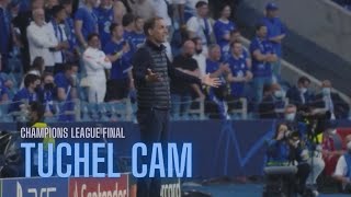 FULL Tuchel Cam | Champions League Final (Chelsea vs Man City)