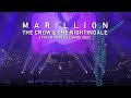 MARILLION 'The Crow And The Nightingale (Live)' - New Album 'Live in Port Zélande 2023' Out Jun 21st