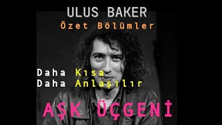 Aşk Üçgeni | Daha Kısa Daha Anlaşılır #ulusbaker #sanat #ders7