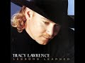 tracy lawrence lessons learned