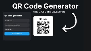 How To Make QR Code Generator using HTML CSS and JavaScript