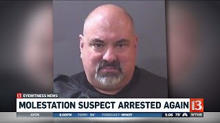 Molest suspect arrested again