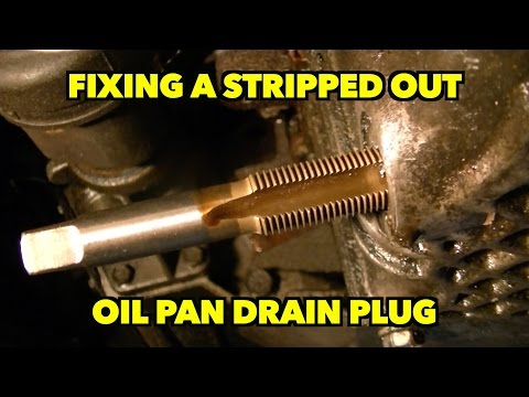 Fixing A Aluminum Stripped Oil Pan Drain Plug. Fixing A Aluminum Stripped Oil Pan Drain Plug.