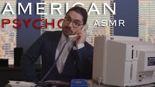 American Psycho ASMR | A Business Meeting with Bateman