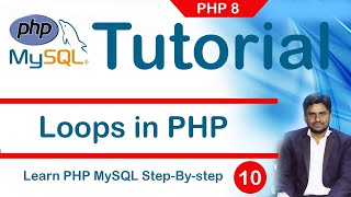 10. PHP Loops Tutorial | PHP Tutorial for beginners - Tutorial Rays