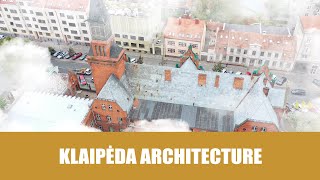 Klaipėda Architecture