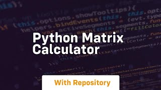 python matrix calculator