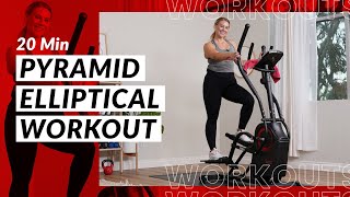 20 Minute Pyramid Elliptical Workout