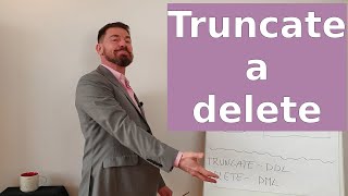 Truncate a delete - najważniejsze różnice