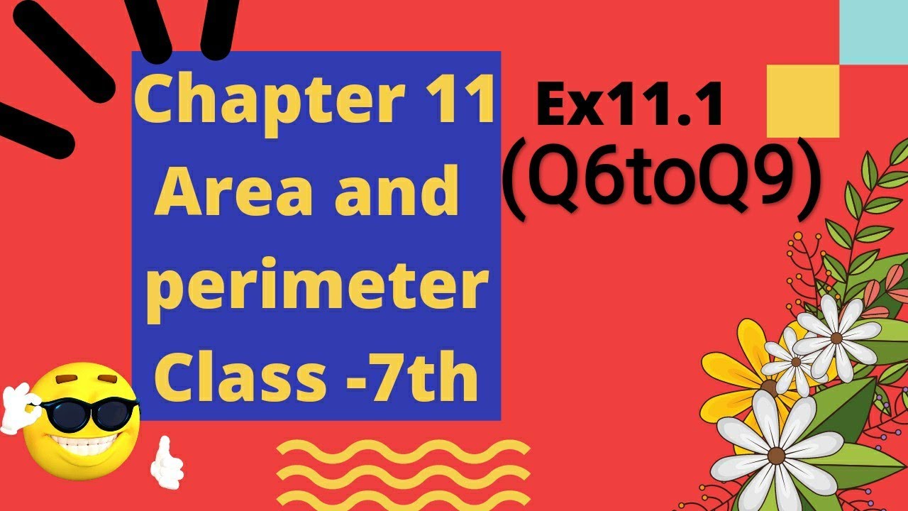 #Chapter 11,Area And Perimeter/Ex11.1(Q6to Q9)/Class 7th/Fully ...