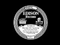 LAST EDISON PRE-ELECTRIC DANCE RECORD: rec. 30 July 1927.