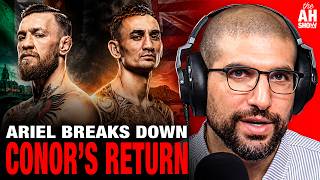 Ariel Helwani Reacts to UFC's Conor McGregor Return Announcement; Future Plans After Holloway?