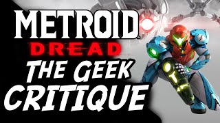 METROID DREAD: The Geek Critique