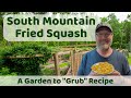 South Mountain Appalachian Style Fried Squash - A From Garden to 