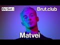Brut.club : Matveï en DJ set