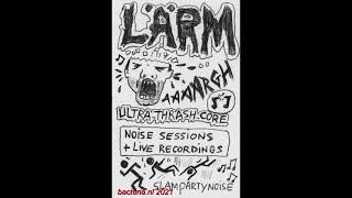 Lärm - Ultra Thrash Core Tape 1985 (Audio)