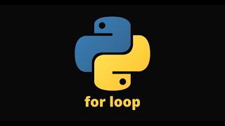 #22 For Loops in Python | For Beginners