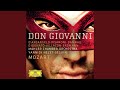 Mozart: Don Giovanni, ossia Il dissoluto punito, K.527 / Act 2 - 