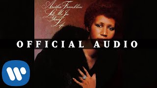 Aretha Franklin - Until You Come Back To Me Thats What Im Gonna Do Official Audio