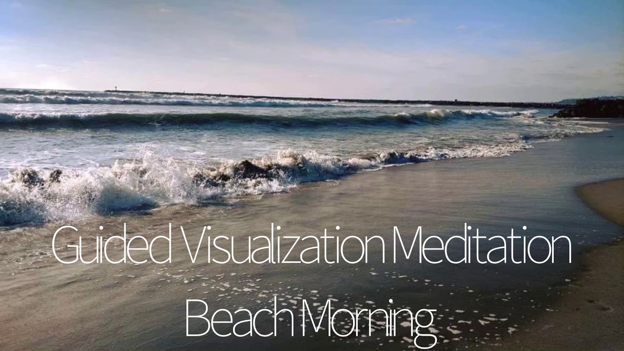 Guided Visualization Meditation - YouTube