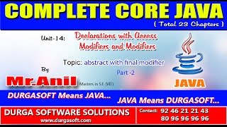 Core Java Declarations with Access Modifiers and Modifiers abstract with final modifier Part -2