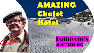 Did a review of ‘otel in Alps. The bathroom is fantastic!