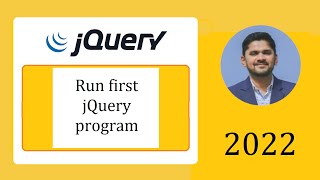 What is jQuery? How to setup jQuery and run first program | 2022